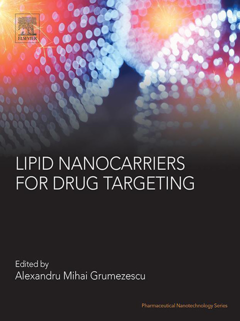 Book Lipid Nanocarriers for Drug Targeting (Pharmaceutical Nanotechnology) free