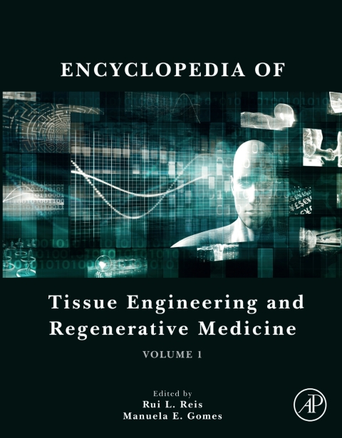 Book Encyclopedia of Tissue Engineering and Regenerative Medicine free