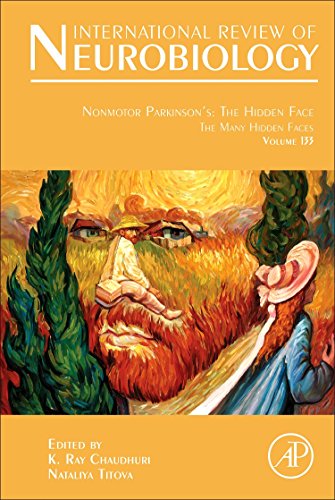 Book Nonmotor Parkinson's: The Hidden Face: The Many Hidden Faces (Volume 133) (International Review of Neurobiology, Volume 133) free