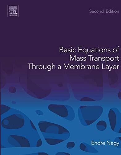 Book Basic Equations of Mass Transport Through a Membrane Layer free