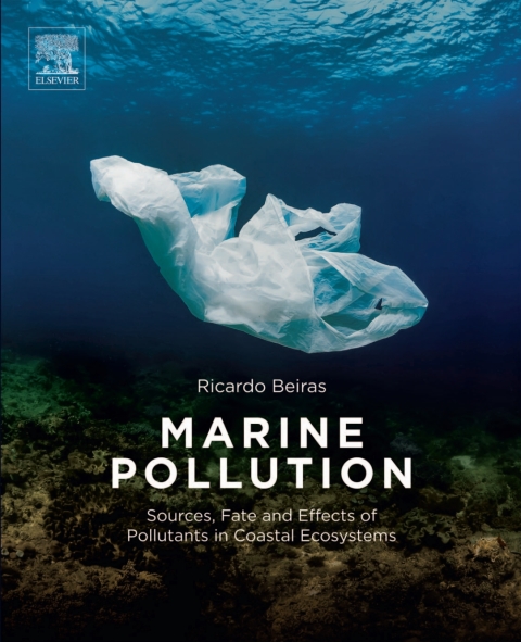 Book Marine Pollution: Sources, Fate and Effects of Pollutants in Coastal Ecosystems free