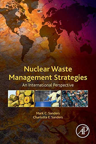 Book Nuclear Waste Management Strategies: An International Perspective free