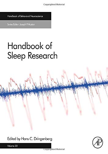 Book Handbook of Sleep Research (Volume 30) (Handbook of Behavioral Neuroscience, Volume 30) free
