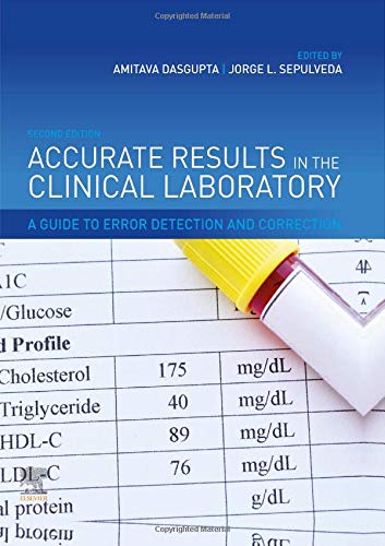 Book Accurate Results in the Clinical Laboratory: A Guide to Error Detection and Correction free