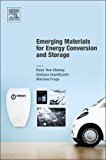 Book Emerging Materials for Energy Conversion and Storage free