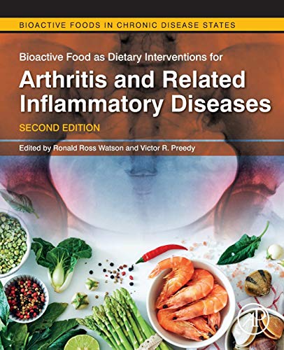 Book Bioactive Food as Dietary Interventions for Arthritis and Related Inflammatory Diseases (Bioactive Foods in Chronic Disease States) free