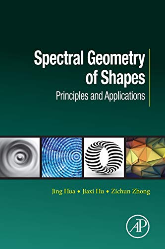 Book Spectral Geometry of Shapes: Principles and Applications (Computer Vision and Pattern Recognition) free