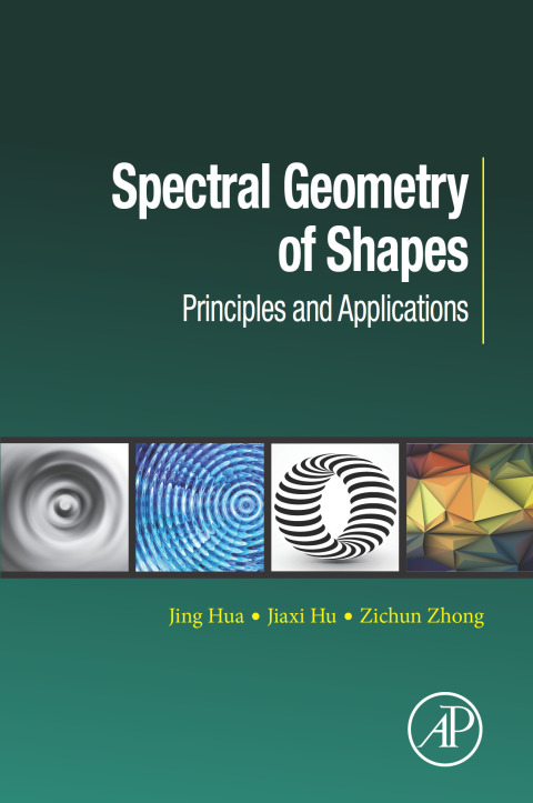 Book Spectral Geometry of Shapes: Principles and Applications (Computer Vision and Pattern Recognition) free