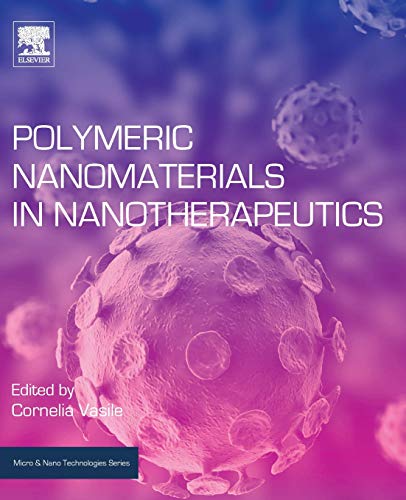 Book Polymeric Nanomaterials in Nanotherapeutics (Micro and Nano Technologies) free