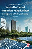 Book Sustainable Cities and Communities Design Handbook: Green Engineering, Architecture, and Technology free