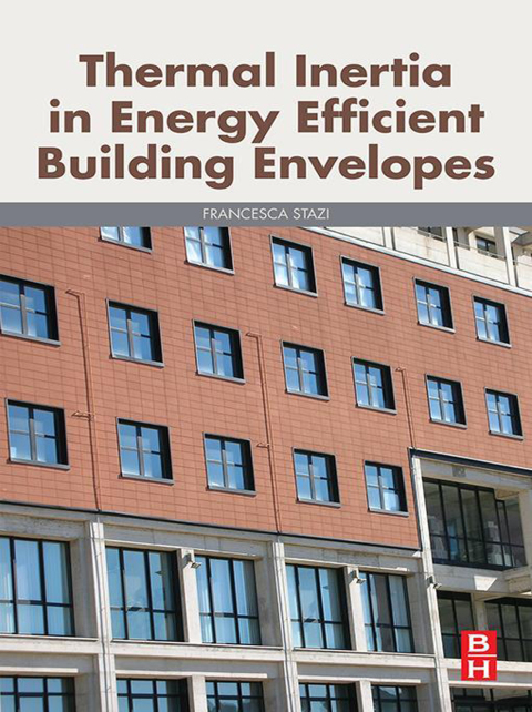 Book Thermal Inertia in Energy Efficient Building Envelopes free