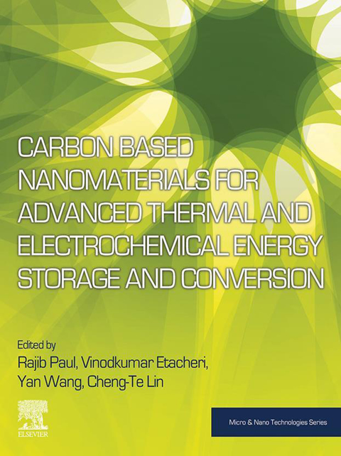 Book Carbon Based Nanomaterials for Advanced Thermal and Electrochemical Energy Storage and Conversion free