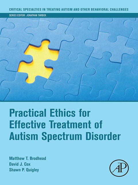 Book Practical Ethics for Effective Treatment of Autism Spectrum Disorder (Critical Specialties in Treating Autism and other Behavioral Challenges) free