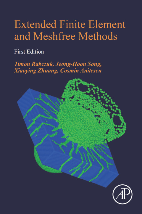 Book Extended Finite Element and Meshfree Methods free