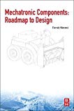 Book Mechatronic Components: Roadmap to Design free