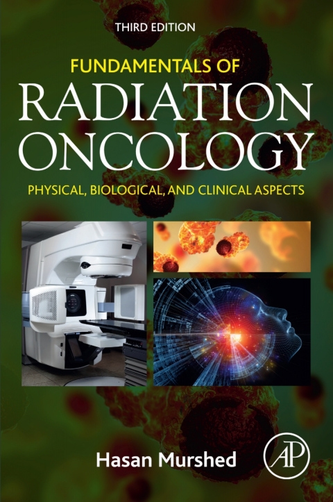 Book Fundamentals of Radiation Oncology: Physical, Biological, and Clinical Aspects free