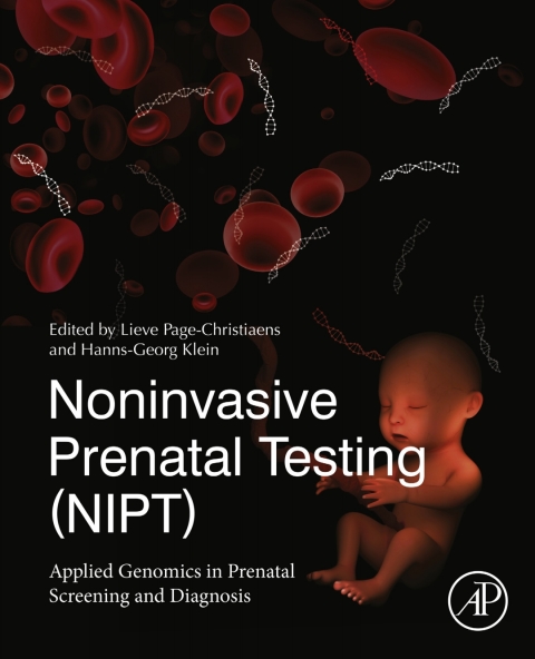 Book Noninvasive Prenatal Testing (NIPT): Applied Genomics in Prenatal Screening and Diagnosis free