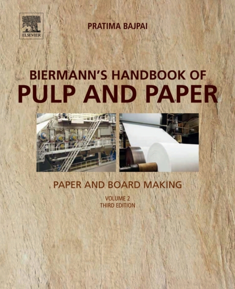 Book Biermann's Handbook of Pulp and Paper: Volume 2: Paper and Board Making free