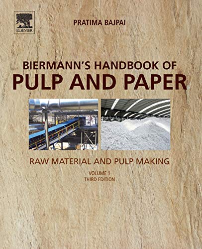 Book Biermann's Handbook of Pulp and Paper: Volume 1: Raw Material and Pulp Making free