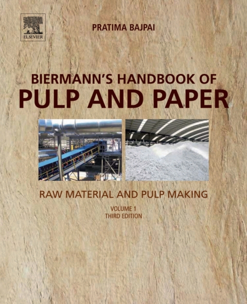 Book Biermann's Handbook of Pulp and Paper: Volume 1: Raw Material and Pulp Making free