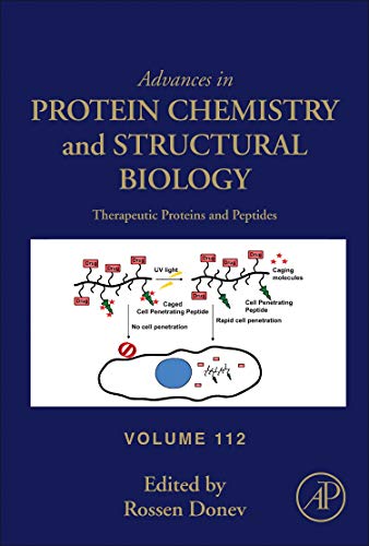 Book Therapeutic Proteins and Peptides (Volume 112) (Advances in Protein Chemistry and Structural Biology, Volume 112) free