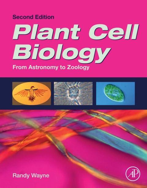 Book Plant Cell Biology: From Astronomy to Zoology free