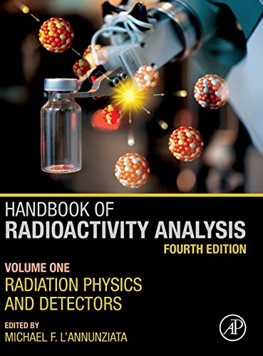 Book Handbook of Radioactivity Analysis: Volume 1: Radiation Physics and Detectors free