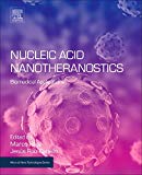 Book Nucleic Acid Nanotheranostics: Biomedical Applications (Micro and Nano Technologies) free