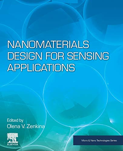 Book Nanomaterials Design for Sensing Applications (Micro and Nano Technologies) free
