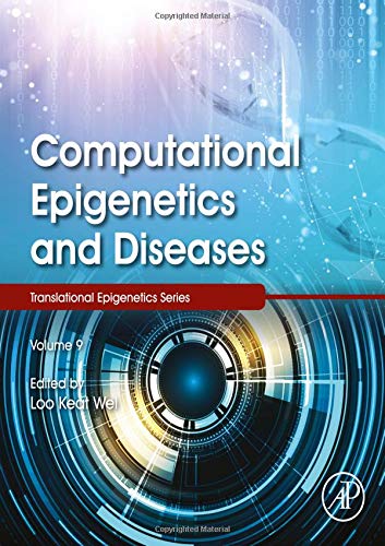 Book Computational Epigenetics and Diseases (Volume 9) (Translational Epigenetics, Volume 9) free