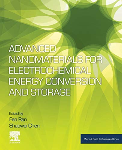 Book Advanced Nanomaterials for Electrochemical Energy Conversion and Storage (Micro and Nano Technologies) free
