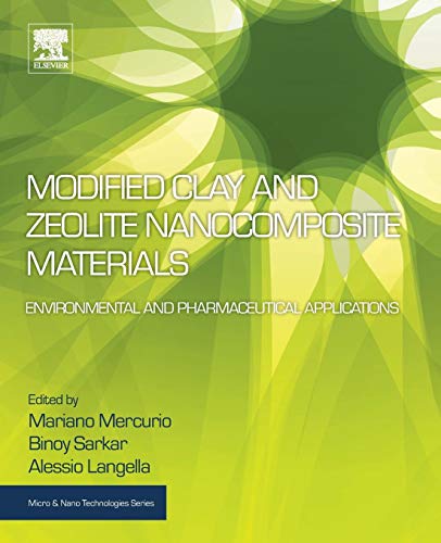 Book Modified Clay and Zeolite Nanocomposite Materials: Environmental and Pharmaceutical Applications (Micro and Nano Technologies) free