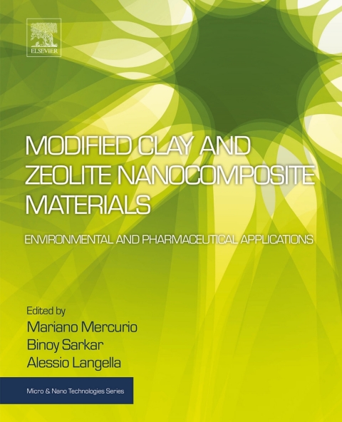 Book Modified Clay and Zeolite Nanocomposite Materials: Environmental and Pharmaceutical Applications (Micro and Nano Technologies) free