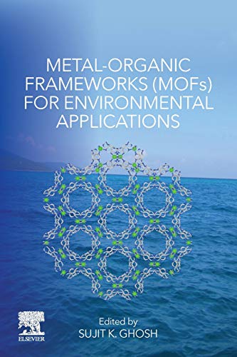 Book Metal-Organic Frameworks (MOFs) for Environmental Applications free