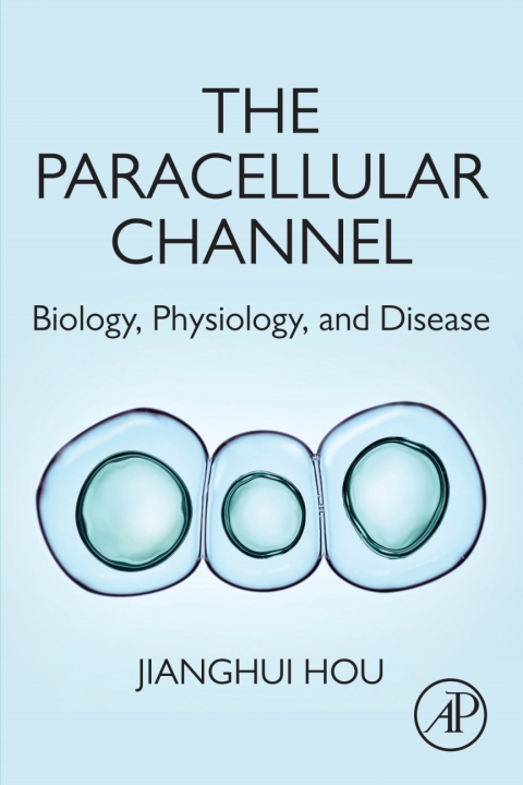 Book The Paracellular Channel: Biology, Physiology, and Disease free