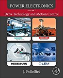 Book Power Electronics: Drive Technology and Motion Control free