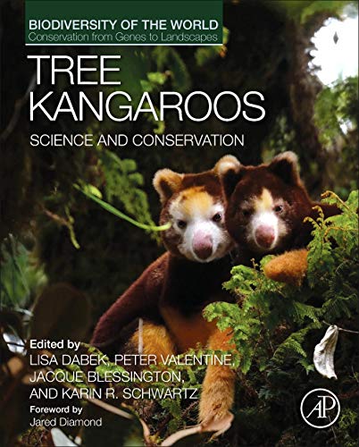 Book Tree Kangaroos: Science and Conservation (Biodiversity of the World: Conservation from Genes to Landscapes) free