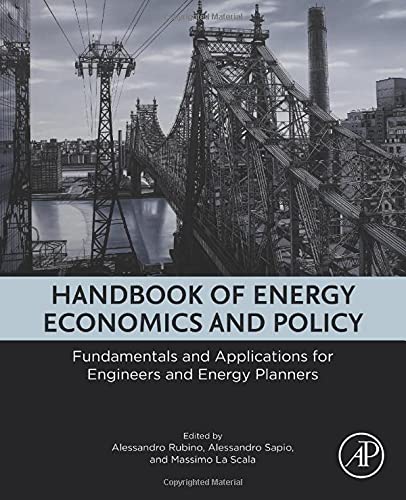 Book Handbook of Energy Economics and Policy: Fundamentals and Applications for Engineers and Energy Planners free