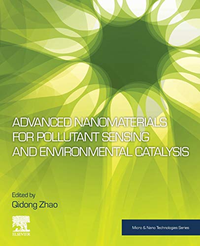 Book Advanced Nanomaterials for Pollutant Sensing and Environmental Catalysis (Micro and Nano Technologies) free