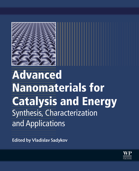 Book Advanced Nanomaterials for Catalysis and Energy free
