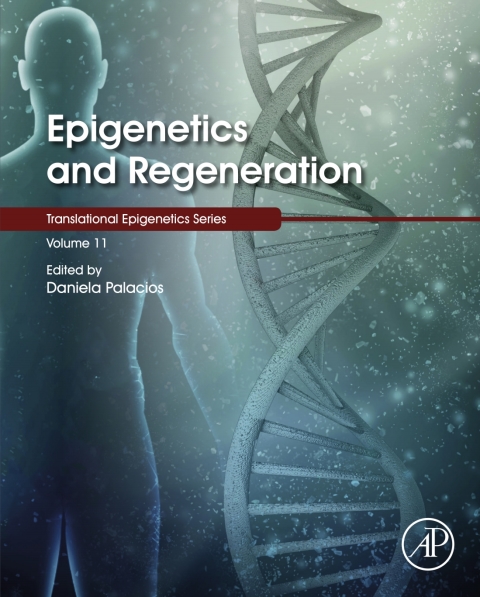 Book Epigenetics and Regeneration (Translational Epigenetics Book 11) free