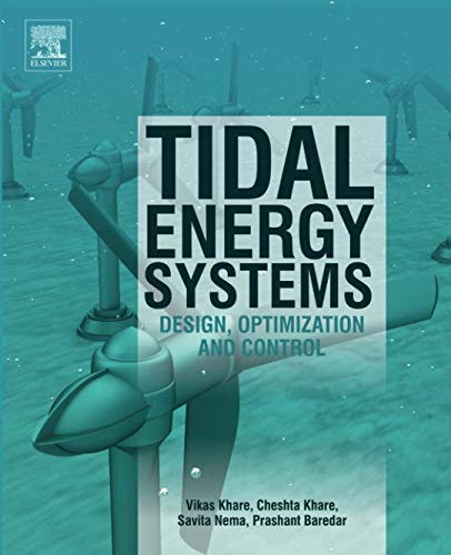 Book Tidal Energy Systems: Design, Optimization and Control free