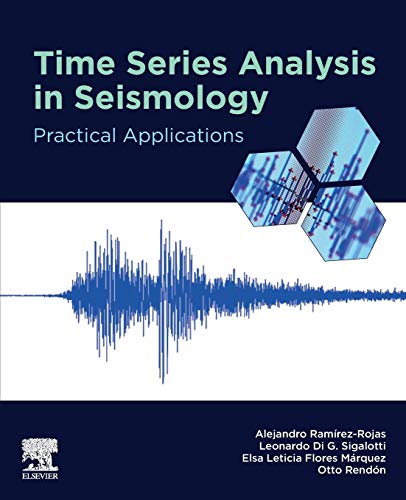 Book Time Series Analysis in Seismology: Practical Applications free