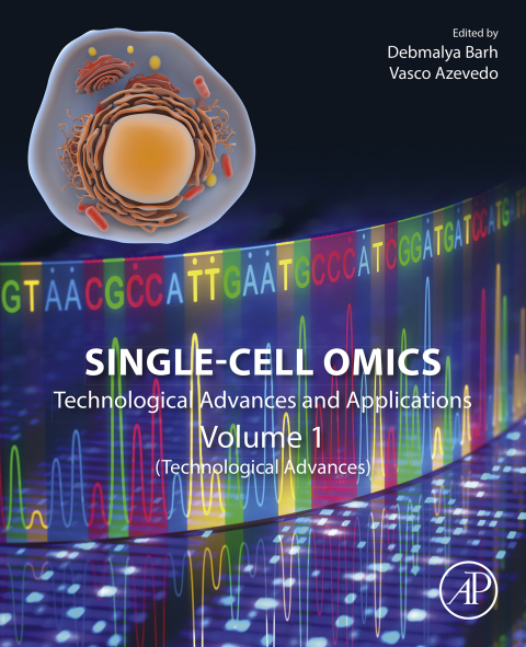 Book Single-Cell Omics: Volume 1: Technological Advances and Applications free
