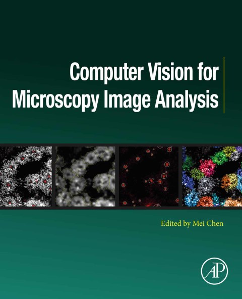 Book Computer Vision for Microscopy Image Analysis (Computer Vision and Pattern Recognition) free