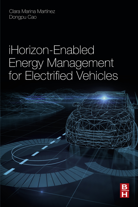 Book iHorizon-Enabled Energy Management for Electrified Vehicles free