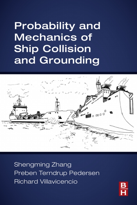 Book Probability and Mechanics of Ship Collision and Grounding free