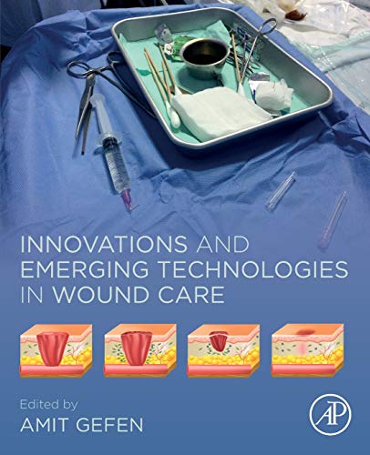 Book Innovations and Emerging Technologies in Wound Care free