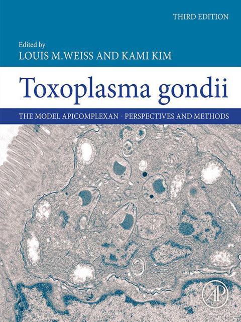 Book Toxoplasma Gondii: The Model Apicomplexan - Perspectives and Methods free