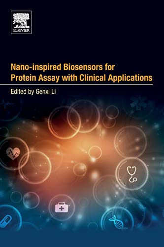 Book Nano-inspired Biosensors for Protein Assay with Clinical Applications free